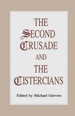 Produktbild von The Second Crusade and the Cistercians