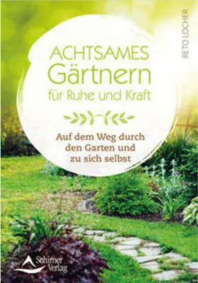 Immagine prodotto di Achtsames Gärtnern für Ruhe und Kraft