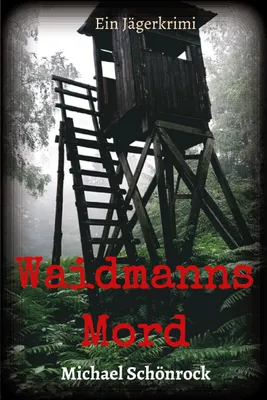 Produktbild von Waidmanns Mord
