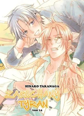 Zdjęcie produktu dla Zakochany tyran. Tom 14 - Hinako Takanaga