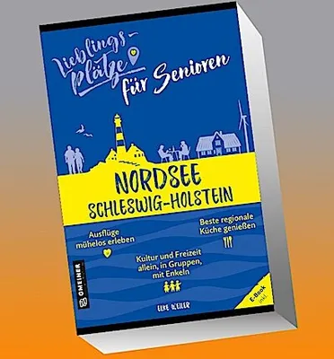 Obrázek produktu pro Lieblingsplätze für Senioren Nordsee Schleswig-Holstein