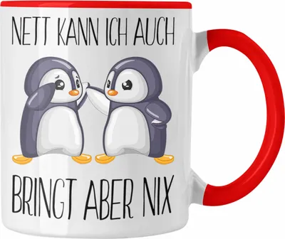 Produktbild von Trendation - Nett Kann Ich Auch Bringt Aber Nix Tasse Geschenk Sarkasmus Lustiger Spruch (Rot)