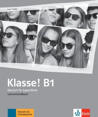 Produktbild von Klasse! B1. Lehrerhandbuch