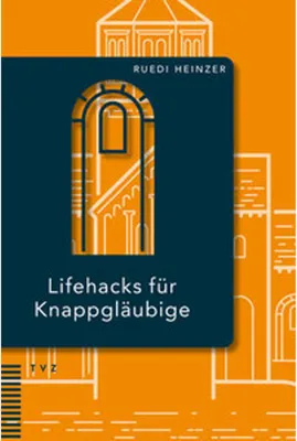 Image de Lifehacks für Knappgläubige