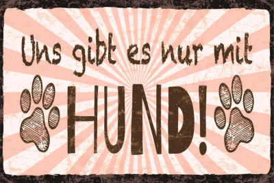 Produktbild von vianmo Blechschild 20x30 cm Uns gibt’s nur mit Hund!