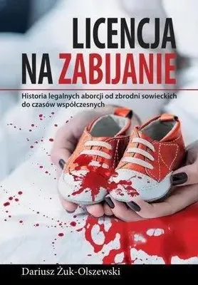 Image de Licencja na zabijanie - Dariusz Żuk-Olszewski