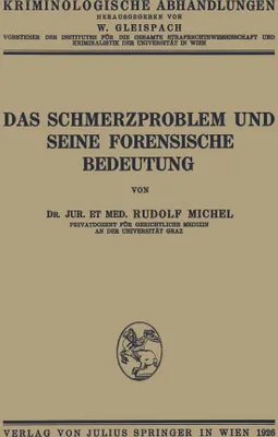 Produktbild von Das Schmerzproblem und Seine Forensische Bedeutung