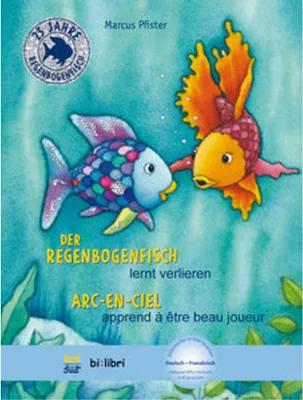 Obrázek produktu pro Der Regenbogenfisch lernt verlieren. Kinderbuch Deutsch-Französisch