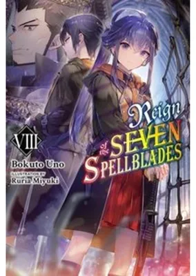 Obrázek produktu pro Reign of the Seven Spellblades, Vol. 8 (light novel)