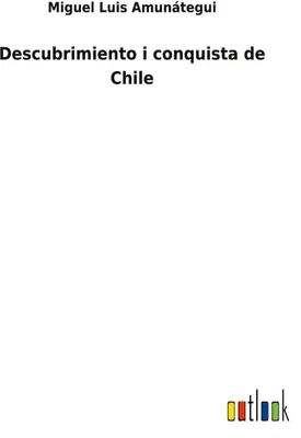 Produktbild von Descubrimiento i conquista de Chile