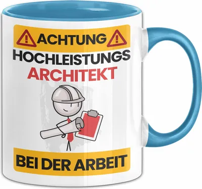 Produktbild von Architekt Tasse Geschenk Lustiger Spruch Geschenkidee für Architekt Achtung Hochleistungs Architekt Bei Der Arbeit (Blau)