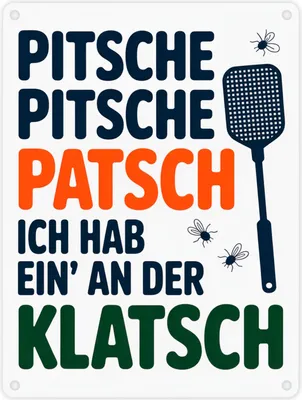 Produktbild von Fliegenklatsche Ich habe ein an der Klatsche Metallschild in 15x20 cm