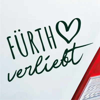 Produktbild von Auto Aufkleber Fürth verliebt Herz Stadt Heimat Liebe Car 19x10 cm Dunkelgrün Sticker Heckscheibenaufkleber