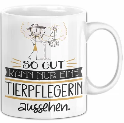 Produktbild von Tierpflegerin Geschenk Tasse So Gut Kann Nur Eine Tierpflegerin Aussehen Geschenkidee Geburtstag Weihnachten Lustig (Weiß)