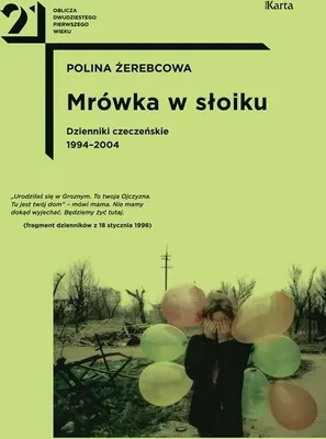 Produktbild von ISBN Mrówka w słoiku Dzienniki czeczeńskie1994-2004, Polski, Twarda okładka, 616 stron(y)