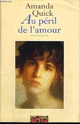 Image de Au péril de l'amour
