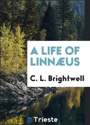 Produktbild von A life of Linnæus