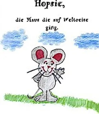 Produktbild von H o p s i e - die Maus die auf Weltreise ging
