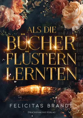 Image de Als die Bücher flüstern lernten