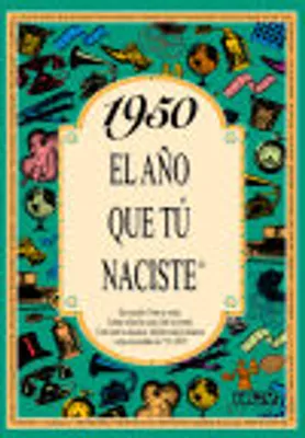 Immagine prodotto di 1950: L'anno In Cui Sei Nato/A