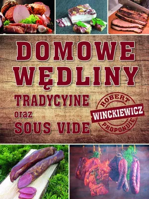 Productafbeelding van Domowe wędliny tradycyjne oraz sous vide