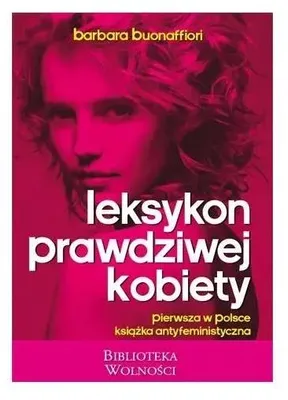 Produktbild von Buonaffiori, B: Leksykon Prawdziwej Kobiety