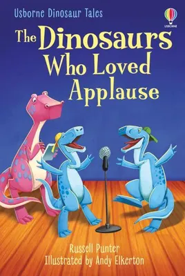 Productafbeelding van The Dinosaurs Who Loved Applause