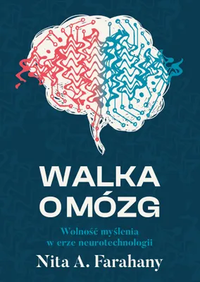 Obrázok produktu pre Boj o mozog. Sloboda myslenia vo veku neurotechnológie