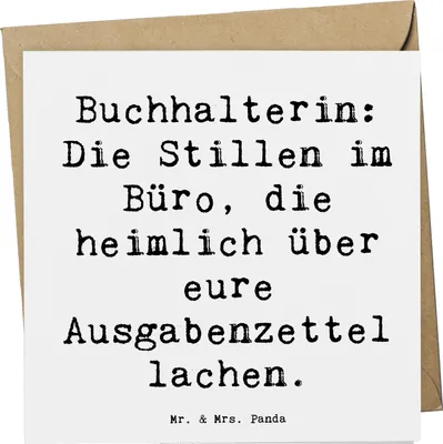 Produktbild von Mr. & Mrs. Panda Glückwunschkarte Spruch Buchhalterin Humor - Weiß - Geschenk, Berufsalltag, Klappkarte, Bürohumor, Belege, Buchhaltung, Grußkarte, Berufe, doppelkarte