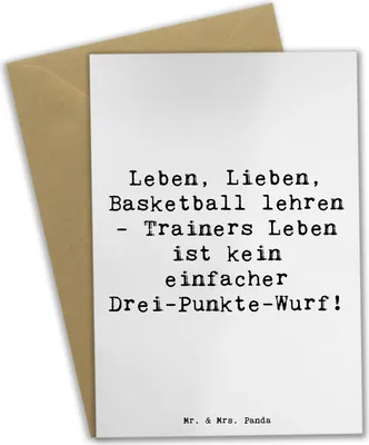 Produktbild von Mr. & Mrs. Panda Glückwunschkarte Spruch Basketballtrainer Lebensweisheit - Weiß - Geschenk, Geschenke mit Herz, Grußkarte, Berufe, Sportberuf, dankeskarten, Beruf