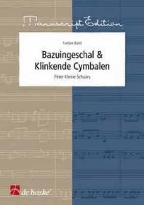 Produktbild von Peter Kleine Schaars Bazuingeschal & Klinkende CymbalenFanfare
