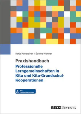 Obrázek produktu pro Praxishandbuch Professionelle Lerngemeinschaften in Kita und Kita-Grundschul-Kooperationen