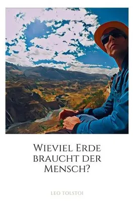 Produktbild von Wieviel Erde braucht der Mensch?
