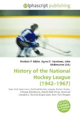 Produktbild von History of the National Hockey League (1942-1967)