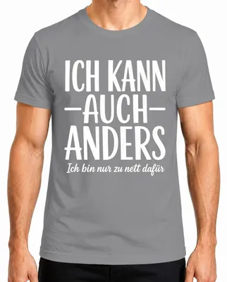 Productafbeelding van Ik kan ook anders. Ik ben gewoon te aardig. Statement T-shirt, grijs, maat M