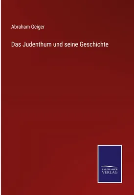 Produktbild von Das Judenthum und seine Geschichte