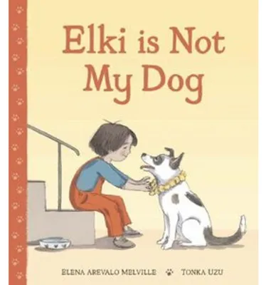 Produktbild von Elki is Not My Dog
