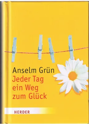 Produktbild von Jeder Tag ein Weg zum Glück