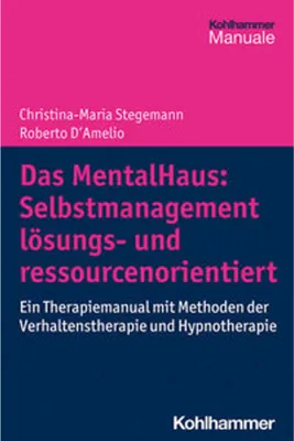 Image de Das MentalHaus: Selbstmanagement lösungs- und ressourcenorientiert