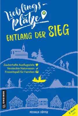 Obrázek produktu pro Lieblingsplätze entlang der Sieg