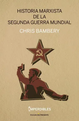 Produktbild von Historia marxista de la segunda guerra mundial