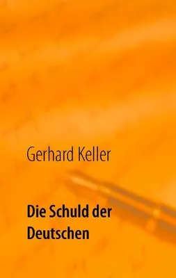 Produktbild von Die Schuld der Deutschen