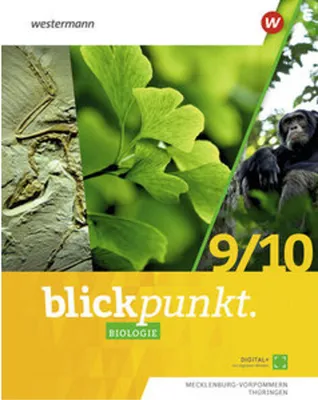 Produktbild von Blickpunkt Biologie 9 / 10. Schulbuch. Für Mecklenburg-Vorpommern und Thüringen