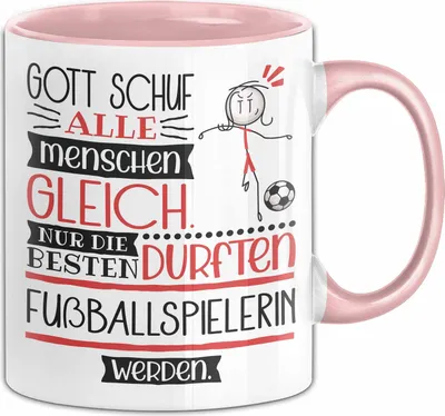 Produktbild von Fußballspielerin Geschenk Becher Tasse Gott Schuf Alle Menschen Gleich Nur Die Besten Durfeten Fußballspielerin Werden Geschenkidee Lustig (Rosa)