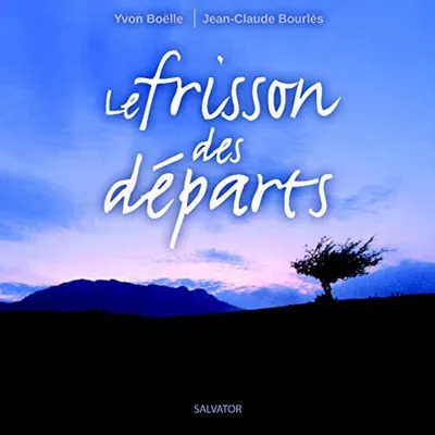 Image de Frisson des départs