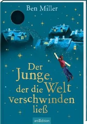 Produktbild von Der Junge, der die Welt verschwinden ließ