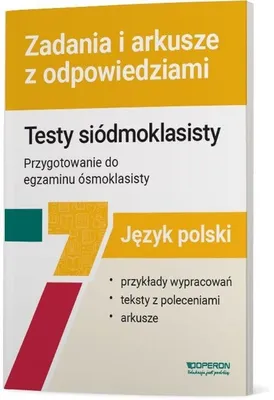 Productafbeelding van Język polski. Testy siódmoklasisty. Zadania i arkusze