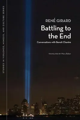 Produktbild von Battling to the End: Conversations with Benoit Chantre