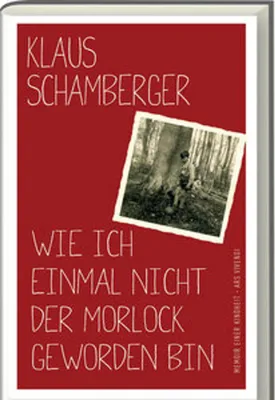 Image de Wie ich einmal nicht der Morlock geworden bin