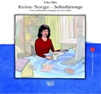 Image de Keine Sorge - Selbstfürsorge